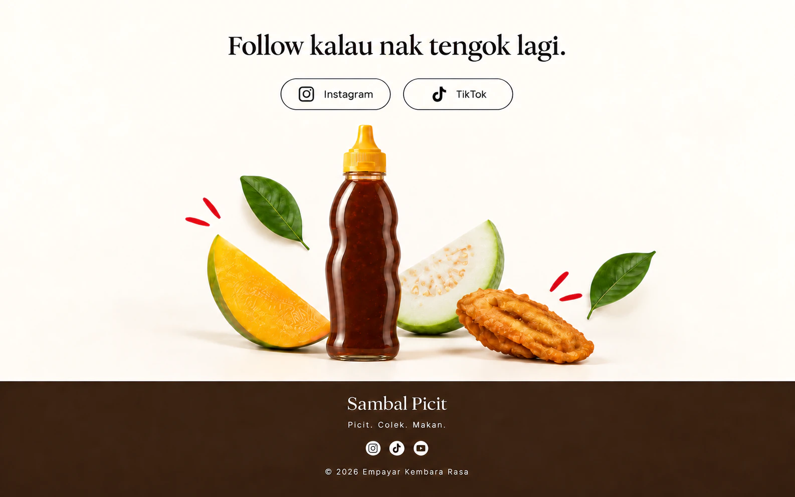 Sambal Picit bersama buah, pisang goreng dan daun hijau.